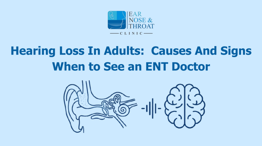 Hearing loss in adults